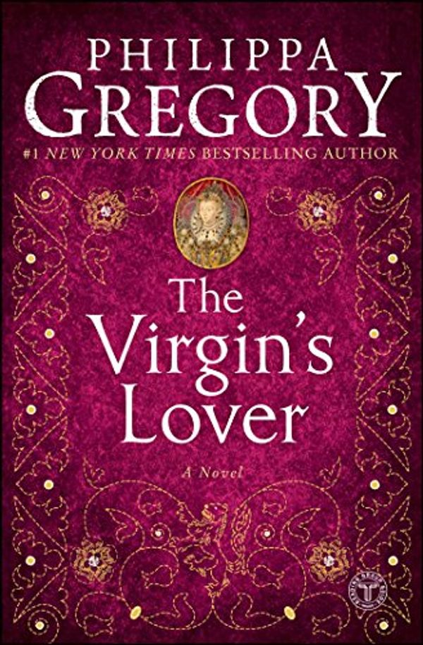 Cover Art for 9780743275347, The Virgin's Lover by Philippa Gregory