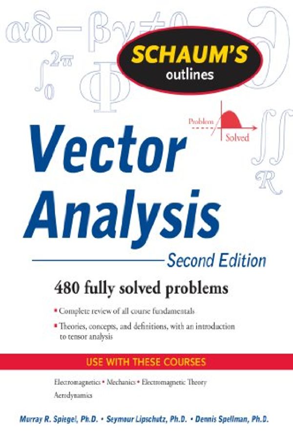 Cover Art for B00AO1JM5O, Schaum's Outline of Vector Analysis, 2ed by Murray R. Spiegel, Seymour Lipschutz