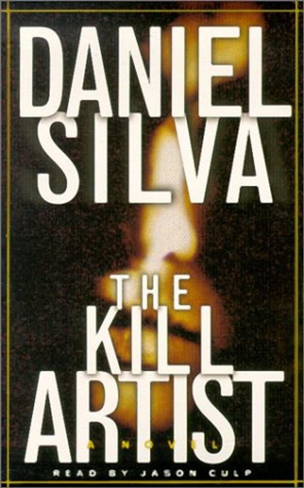 Cover Art for 9780375416675, The Kill Artist by Daniel Silva