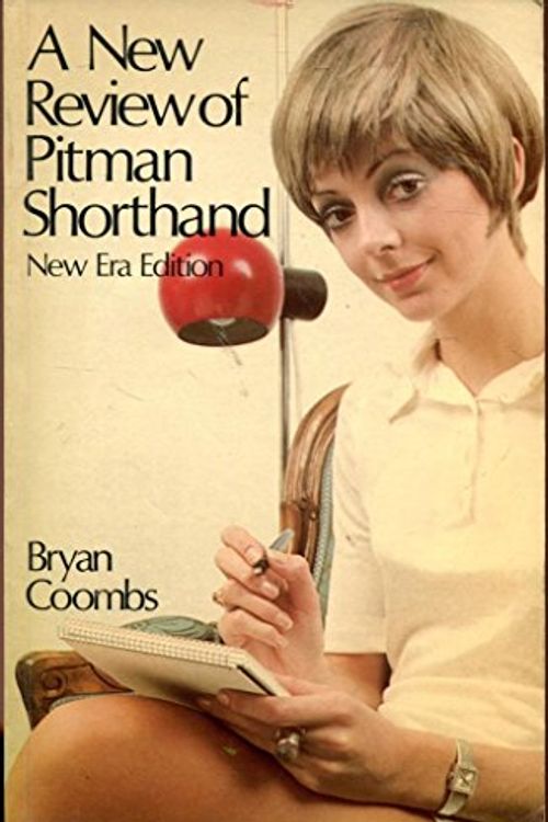 Cover Art for 9780273402831, A New Review of Pitman Shorthand by Bryan Coombs