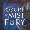 Cover Art for 9780606405621, A Court of Mist and Fury (Court of Thorns and Roses) by Sarah J. Maas
