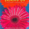 Cover Art for 9780385904704, Shining on by Lois Lowry