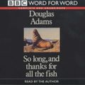 Cover Art for 9781597770057, So Long and Thanks for All the Fish by Douglas Adams