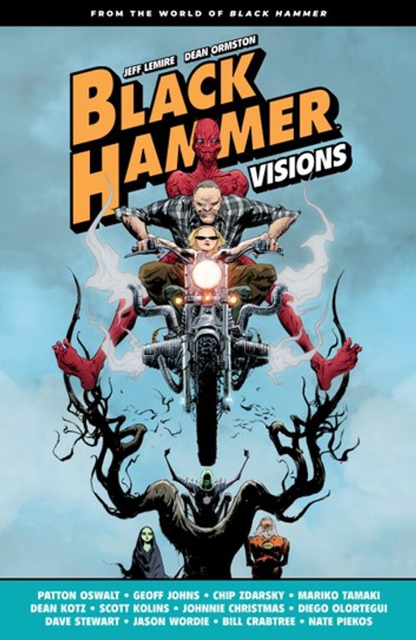 Cover Art for 9781506723273, Black Hammer: Visions Volume 1 by Patton Oswalt, Geoff Johns, Mariko Tamaki, Chip Zdarsky