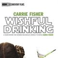 Cover Art for 0780177971166, Wishful Drinking by HBO by Unknown