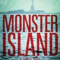 Cover Art for 9781560258506, Monster Island: A Zombie Novel by David Wellington