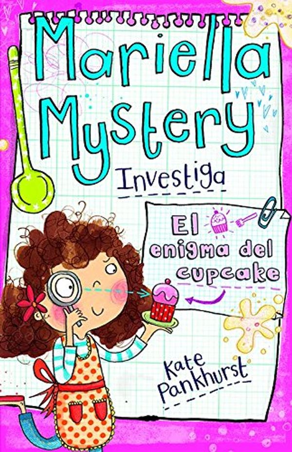 Cover Art for 9788415235736, El Enigma del Cupcake by Kate Pankhurst