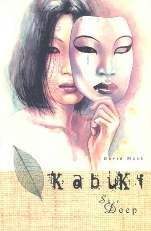 Cover Art for 9781582400006, Kabuki Volume 4: Skin Deep (v. 4) by Mack, David