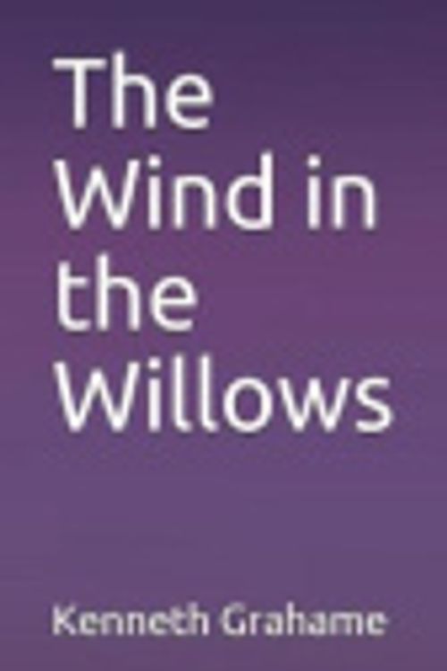 Cover Art for 9781099839078, The Wind in the Willows by Kenneth Grahame