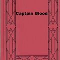 Cover Art for 1230001269864, Captain Blood by Rafael Sabatini