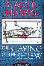 Cover Art for 9780765342942, The Slaying of the Shrew by Simon Hawke