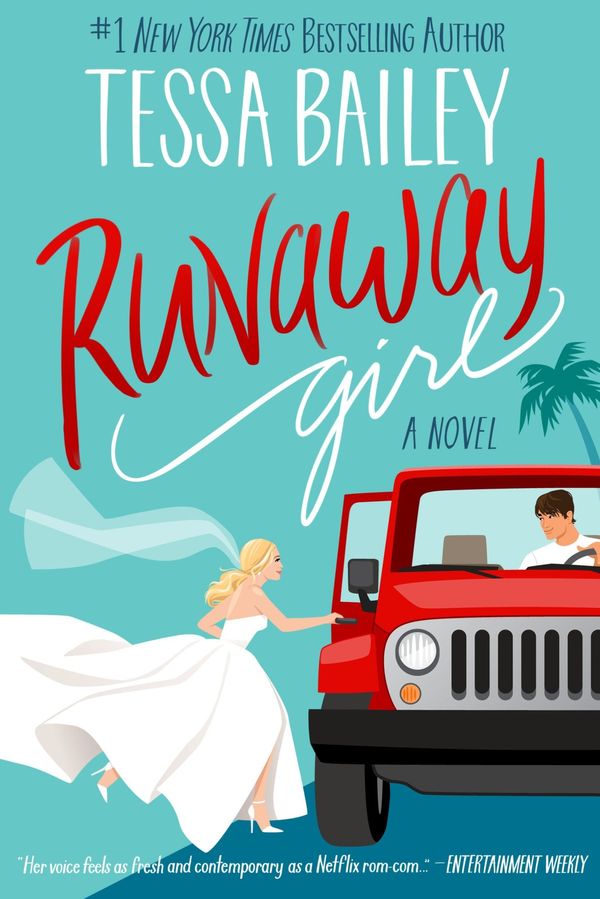 Cover Art for 9780063330061, Runaway Girl by Tessa Bailey