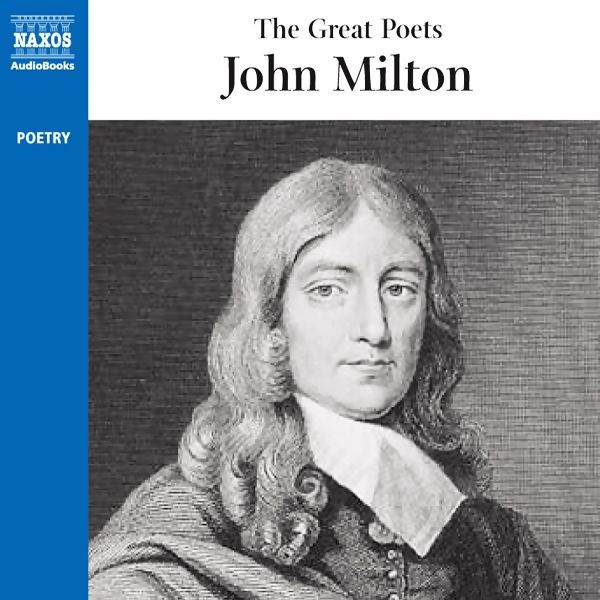 Cover Art for B004EX0AOU, The Great Poets: John Milton (Unabridged) by Unknown