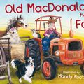 Cover Art for 9780734413857, Old MacDonald Had A Farm by Mandy Foot
