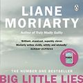 Cover Art for 0642688061241, Big Little Lies: The No.1 bestseller behind the award-winning TV series by Liane Moriarty