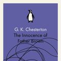 Cover Art for 9780141393278, The Innocence of Father Brown by G K Chesterton