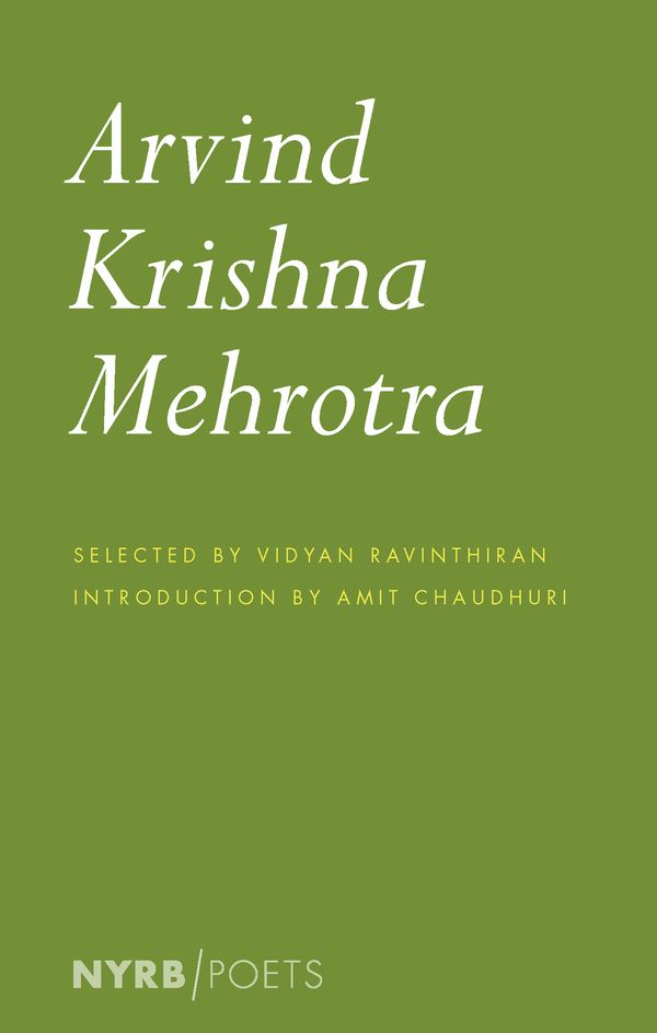 Cover Art for 9781681374017, Arvind Krishna Mehrotra by Arvind Krishna Mehrotra