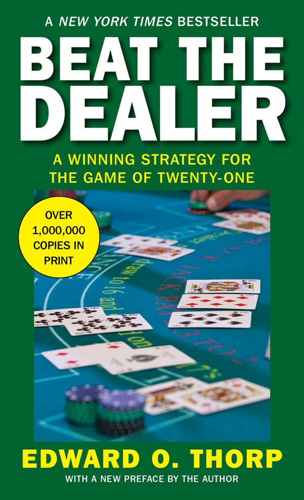 Cover Art for 9780394703107, Beat the Dealer by Edward O. Thorp