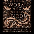 Cover Art for 9780143132868, The Worm and the Bird by Coralie Bickford-Smith