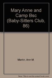 Cover Art for 9781570422652, Mary Anne and Camp Bsc (Baby-Sitters Club, 86) by Ann M. Martin