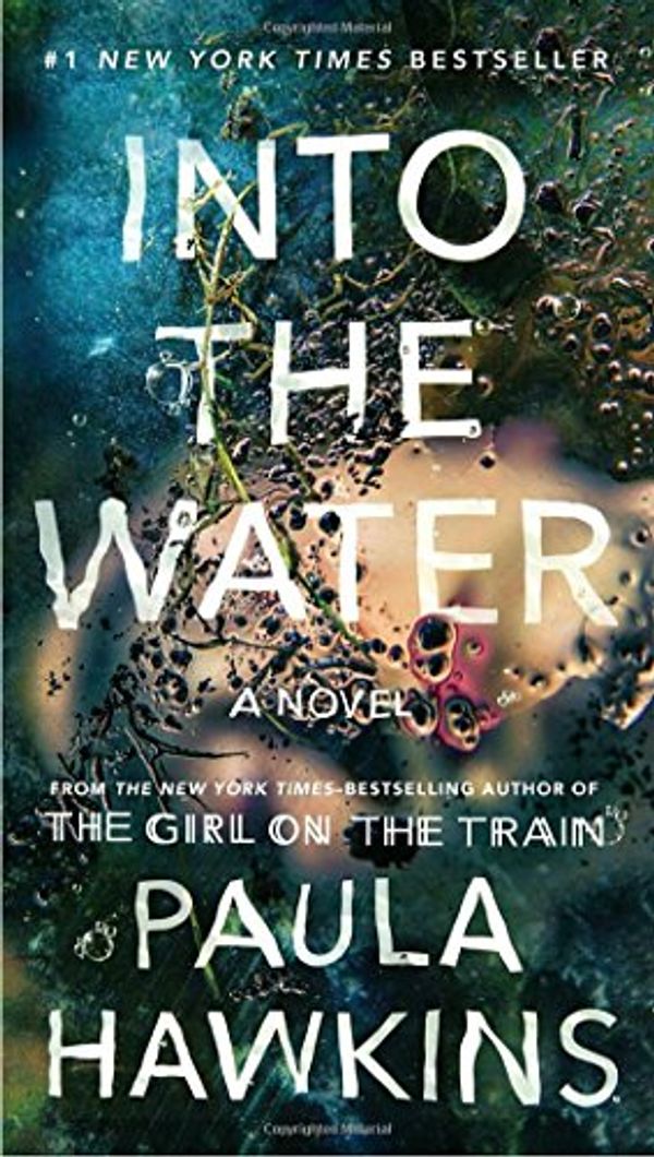 Cover Art for 9780525537199, Into the Water by Paula Hawkins