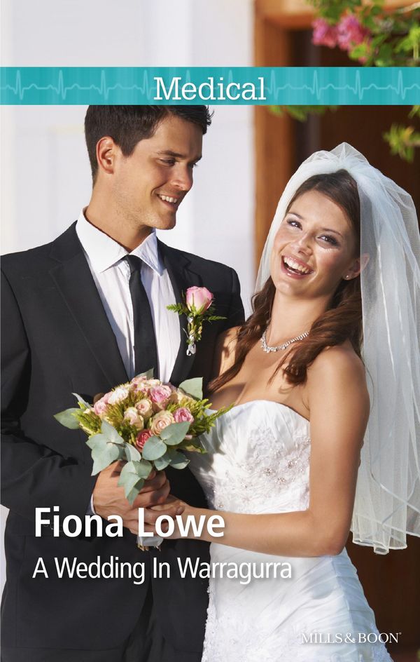 Cover Art for 9781489222985, A Wedding In Warragurra by Fiona Lowe