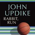 Cover Art for 9780307744074, Rabbit, Run by John Updike