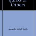 Cover Art for 9781449842758, The Charming Quirks of Others by Alexander McCall Smith