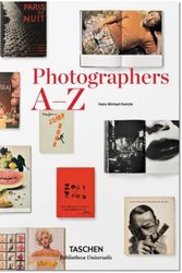 Cover Art for 9783836554367, Photographers A-Z by Hans-Michael Koetzle
