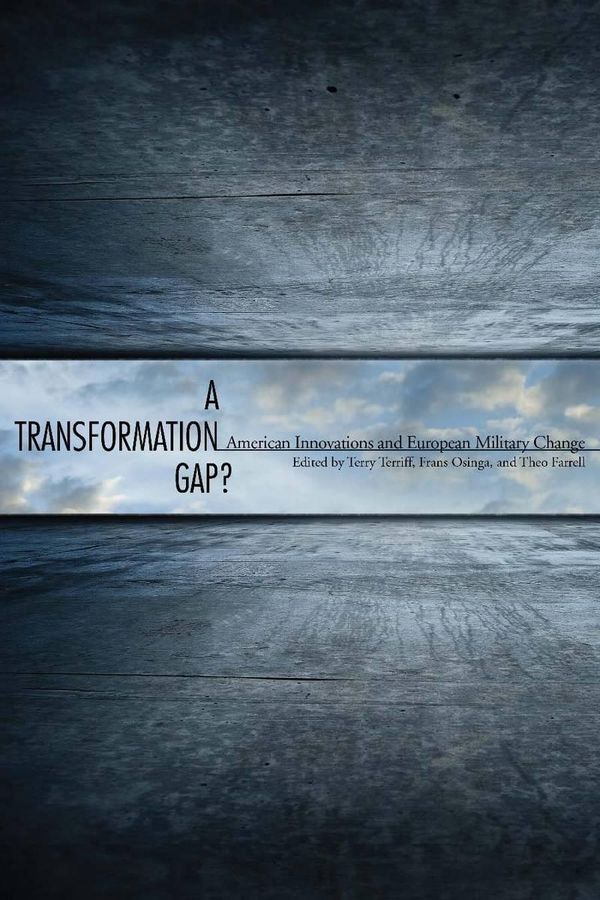 Cover Art for 9780804781800, A Transformation Gap by Osinga Frans, Terriff Terry, Theo Farrell