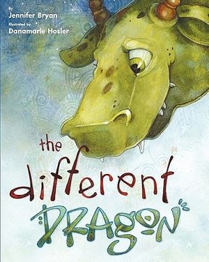 Cover Art for 9780967446868, The Different Dragon by Jennifer Bryan