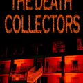 Cover Art for 9780786281626, The Death Collectors by Jack Kerley