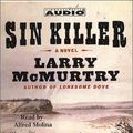 Cover Art for 9780743525107, Sin Killer (Western Series) by Larry McMurtry