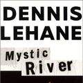 Cover Art for 9780694524914, Mystic River by Dennis Lehane