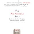 Cover Art for 9780759517981, The No Asshole Rule by Sutton, Robert I.,