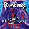 Cover Art for B00U1NAJ3O, Classic Goosebumps: Welcome to Dead House by R. L. Stine