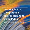 Cover Art for 9780262529624, Introduction to Computation and Programming Using Python: With Application to Understanding Data by John V. Guttag