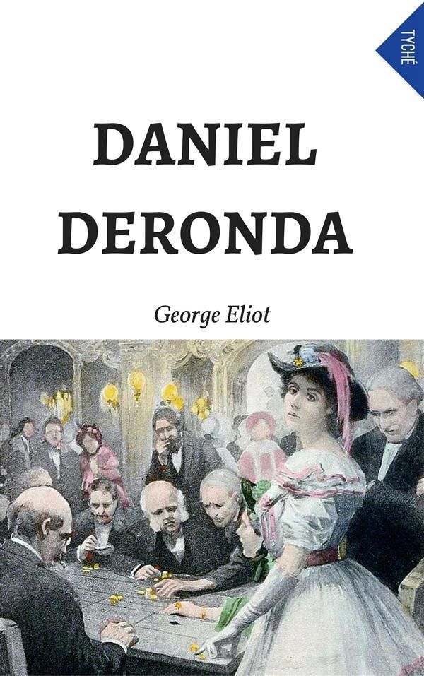 Cover Art for 9788892548664, Daniel Deronda by George Eliot