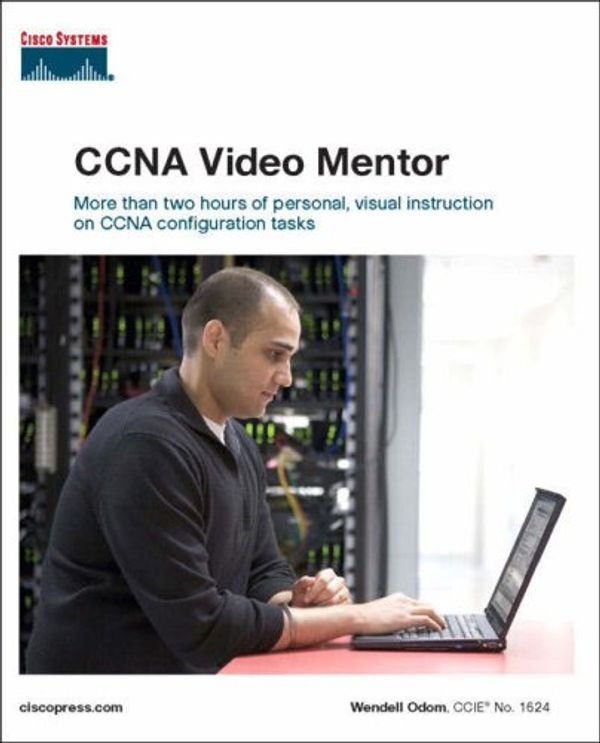 Cover Art for 9781587201684, CCNA Video Mentor: book number 1624 by Wendell Odom