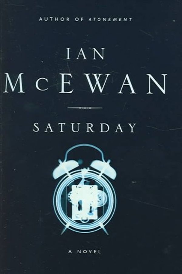 Cover Art for 9780385511803, Saturday: A novel by Ian McEwan