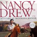 Cover Art for 9781442487901, Mystery at Moorsea Manor by Carolyn Keene