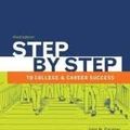 Cover Art for 9780312683078, Step by Step to College and Career Success by John N Gardner