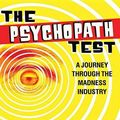 Cover Art for 9781452652252, The Psychopath Test by Jon Ronson