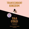 Cover Art for 9780593215319, Transcendent Kingdom by Yaa Gyasi
