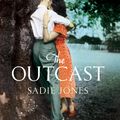 Cover Art for 9780701181758, The Outcast by Sadie Jones