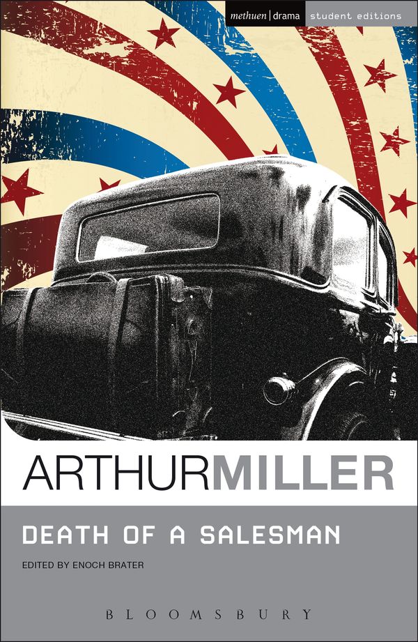Cover Art for 9781408108413, Death of a Salesman: Methuen Student Editions by Arthur Miller