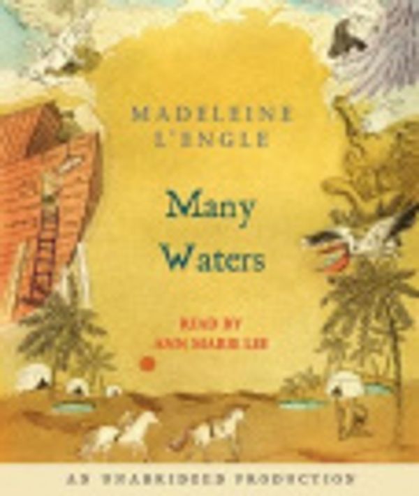 Cover Art for 9780739372005, Many Waters by Madeleine L'Engle