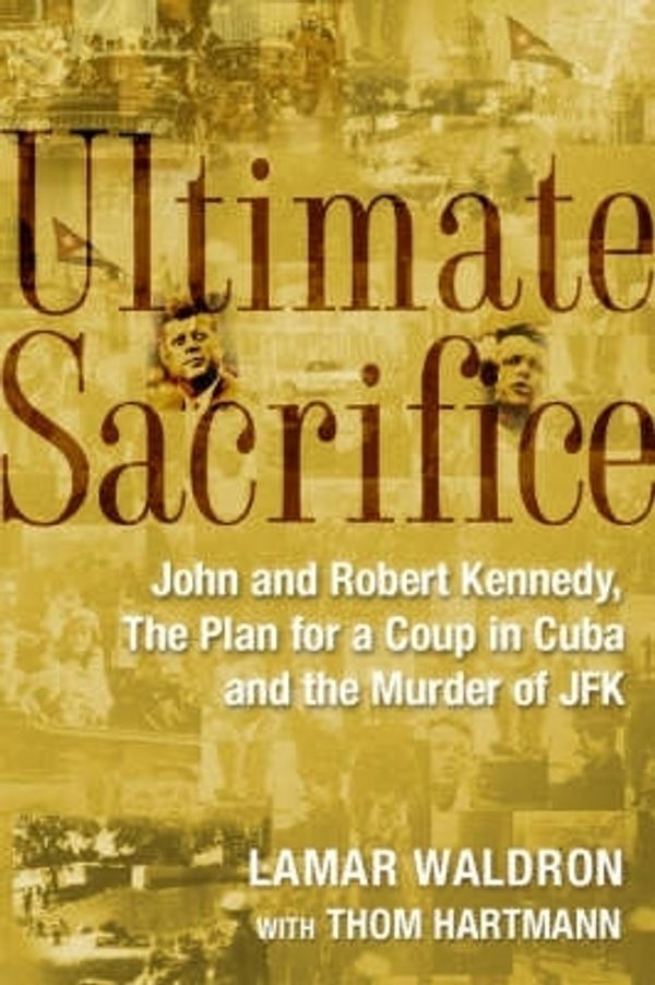 Cover Art for 9781472113337, Ultimate Sacrifice by Thom Hartmann