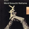 Cover Art for 9783499230813, Mord braucht Reklame by Dorothy L. Sayers