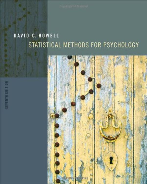 Cover Art for 9780495012870, Statistical Methods for Psychology by David C. Howell